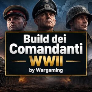 Build dei Comandanti WWII – by Wargaming